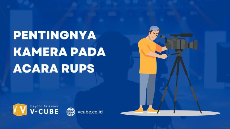 Pentingnya kamera pada acara RUPS Tahunan