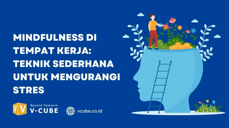 Mindfulness di Tempat Kerja