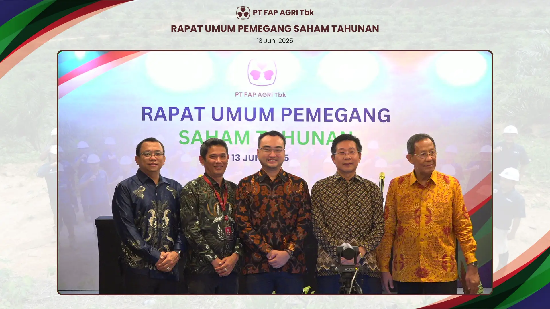 RUPS Tahunan PT FAP Agri Tbk 13 Juni 2025