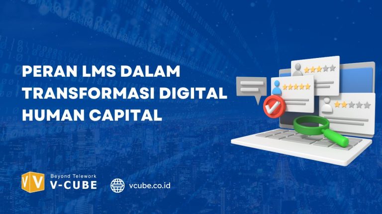 Peran LMS dalam Transformasi Digital Human Capital