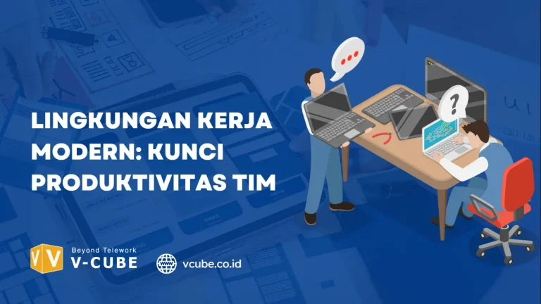 Lingkungan kerja modern kunci produktifitas tim