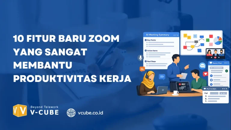 10 Fitur baru Zoom yang sangat membantu produktivitas kerja